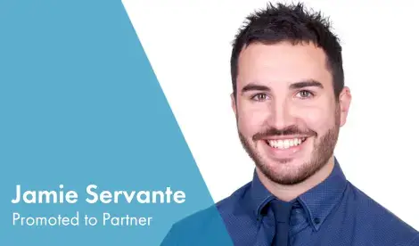 We promote Jamie Servante to Partner